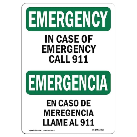 12 X 18 In. OSHA Emergency Sign - In Case Of Call 911 Bilingual